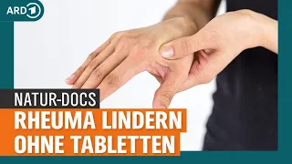 Rheuma natürlich lindern: Heilfasten, Ernährung und Yoga statt Medikamente | Die Natur-Docs | NDR