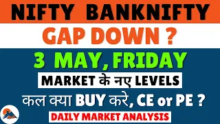 NIFTY PREDICTION FOR TOMORROW 3 MAY 2024 | MARKET PREDICTION FOR TOMORROW