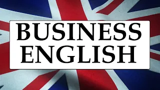 Invata engleza | Business English - Engleza pentru afaceri/corporatii/formala