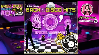 Back To The Disco Hits Vol  4 DJ Mixer M Planet 80's MEGA MIX 360p