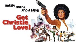 Get Christie Love ! 1974 - Full Movie Starring Teresa Graves