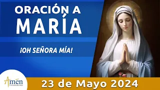 Oración a María 23 de Mayo 2024 l Amén Comunicaciones l Padre Carlos Yepes