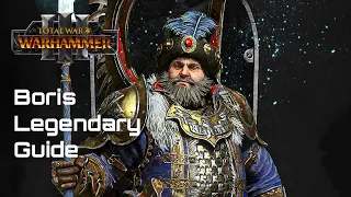 Kislev Boris Ursus Legendary Early Campaign Guide Immortal Empires - Total War: Warhammer 3