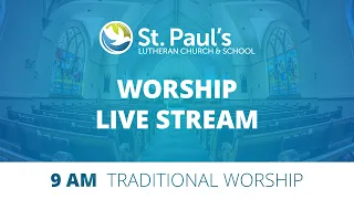 Sunday Traditional Worship, May 15, 2022