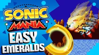 How To Get EASY EMERALDS in Sonic Mania | 30-Seconds Per GIANT RING!