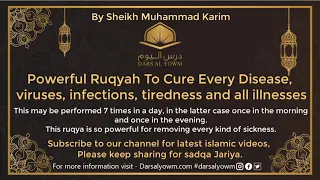 Powerful #Ruqyah To Cure Every Diseases infections Tiredness Fever Coughs pain and all illnesses