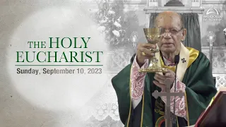 The Holy Eucharist | Sunday, September 10 | Archdiocese of Bombay