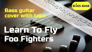 Foo Fighters - Learn To Fly - Bass cover with tabs