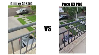 GALAXY A53 5G vs Poco X3 PRO Camera Test