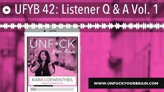 UFYB 42: Listener Q & A Vol. 1