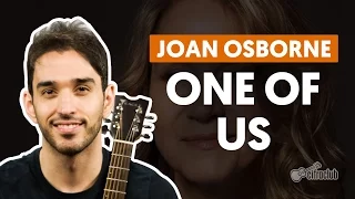 One of Us - Joan Osborne (aula de violão)