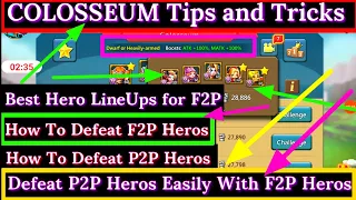 Colosseum Tips and Tricks to Defeat P2P Heros in Colosseum in LORDS MOBILE #lordsmobile #lordmobile