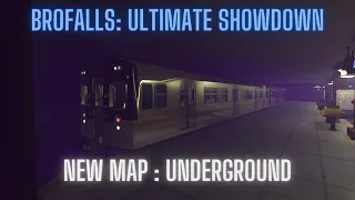 Bro Falls: Ultimate Showdown | New Map : Underground