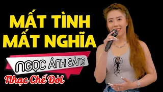 Nhạc Chế Đời - MẤT TÌNH MẤT NGHĨA | Xin Thôi Kêu Tôi Là Bạn Thân | Ngọc Ánh Sáng