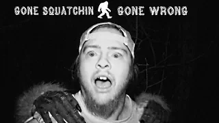 GONE SQUATCHIN GONE WRONG (A "Lost Footage" Short Film)