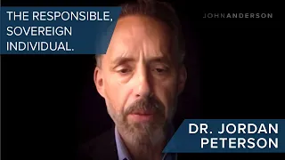Jordan Peterson | The Responsible, Sovereign Individual | #CLIP