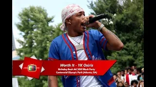 Worth It - YK Osiris Live @ Centennial Olympic Park for Birthday Bash Atl 2019 Block Party