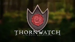 PA Presents - Thornwatch