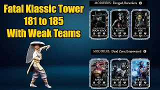 Fatal Klassic Tower 181 182 183 184 185 With Weak Teams | MK Mobile