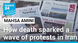 Iran: How Mahsa Amini’s death sparked a wave of protests • FRANCE 24 English