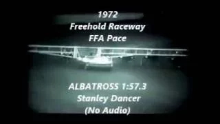 1972 Freehold Raceway ALBATROSS FFA Pace Track Record