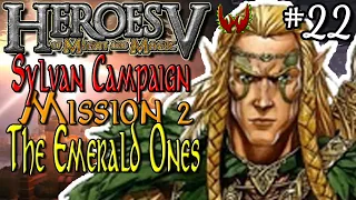 Heroes of Might & Magic 5 Let's Play | Part 22 | Sylvan | The Emerald Ones
