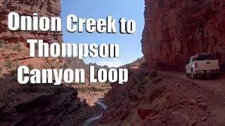 Onion Creek - Thompson Canyon  Loop:  From Desert to Mountain and back