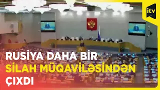 Rusiya Avropada Adi Silahlı Qüvvələr haqqında Müqavilədən niyə çıxdı?