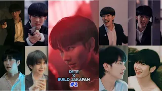 [TikTok] PETE X BUILD JAKAPAN #2 |Ở đây có Pete ngầu và Pete dễ thương phim #kinnporschetheseries