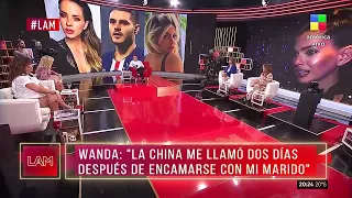 💣 Wanda habló de la China Suárez: "Me llamó dos días después de encamarse con mi marido"