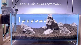 Hồ thủy sinh phong cách Iwagumi - Tập 1: Setup layout