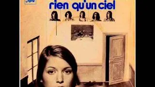 Il Était Une Fois  -  Rien Qu'un Ciel 1972