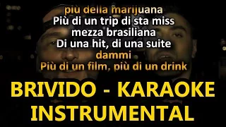 Guè Pequeno ft. Marracash: BRIVIDO (Karaoke - Instrumental)