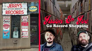 Jason and Joe Go to Jerry's Records | Ep. 1