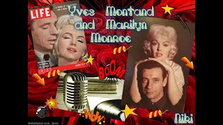 Yves  Montand   and  Marilyn  Monroe