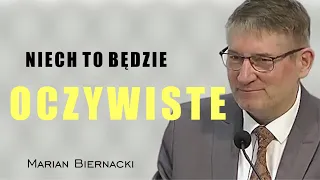 Niech to będzie oczywiste - Marian Biernacki