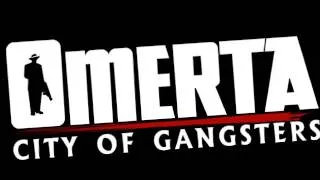 Omerta: City of Gangsters Soundtrack - Track 01