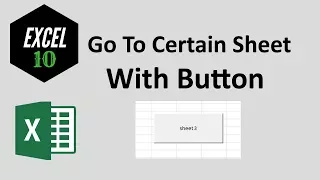 How to create button to go to certain sheet in excel