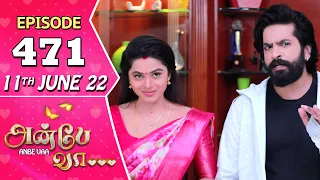 Anbe Vaa Serial | Episode 471 | 11th June 2022 | Virat | Delna Davis | Saregama TV Shows Tamil