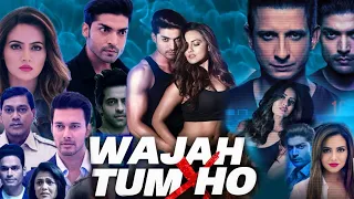 Wajah Tum Ho 2016 Movie in Hindi HD review & details | Sharman Joshi, Gurmeet Choudhary, Sana Khan |