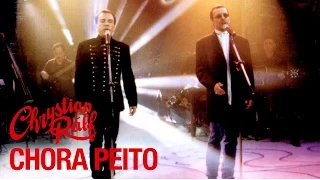 Chrystian & Ralf - Acústico - Chora Peito