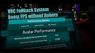 VR Chat - Boost FPS without seeing robots, Fallback Explained