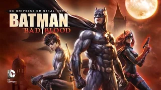 BATMAN: BAD BLOOD TRAILER