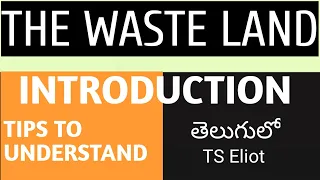 T S Eliot The Waste Land introduction and tips in Telugu I APPSC JL DL PL
