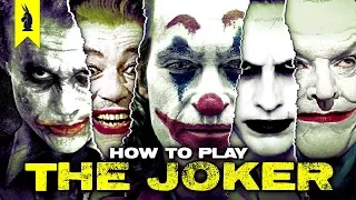 How to Portray The Joker – Wisecrack Edition