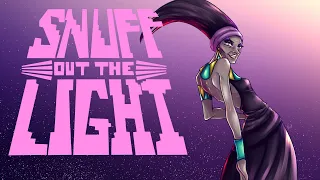 Snuff out the Light - Disney Yzma Animatic