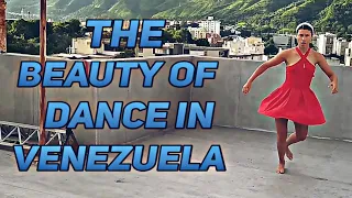 The Beauty of Dance in Venezuela | Beautiful Lady and Scenery