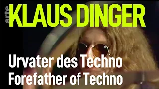 Klaus Dinger, Urvater des Techno / Klaus Dinger, Forefather of Techno