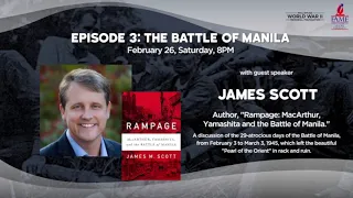 [The 2022 World War II Lecture Series] Ep.3: The Battle of Manila