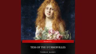 Chapter 8 - Tess of the D'urbervilles